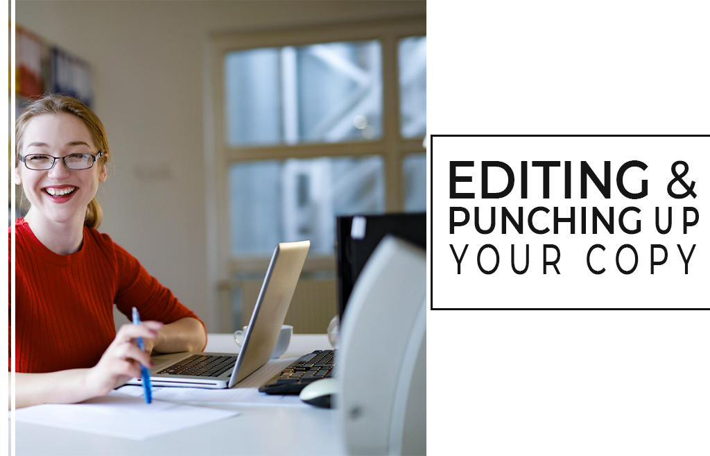 Editing & Punching Up Your Copy by Jibran Yousuf